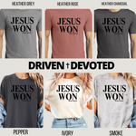 Driven & Devoted Jesus Won