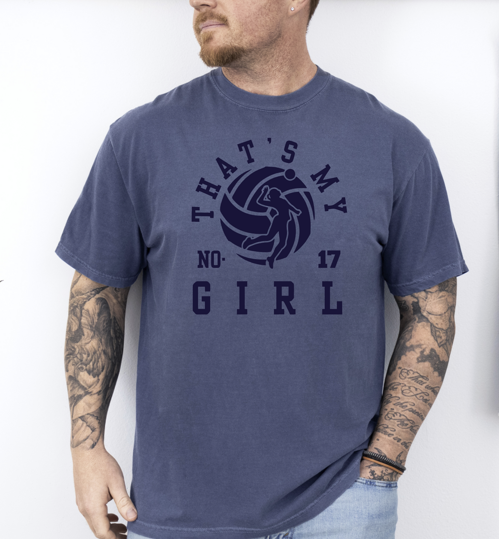 That's My GIrl Custom Navy Comfort Color Unisex Short Sleeve Tee & Crew Sweatshirt